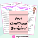 First Conditional Worksheets and Exercises