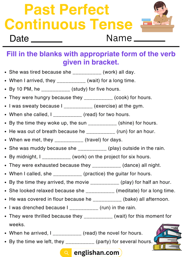 Past Perfect Continuous Tense Worksheets and Exercises