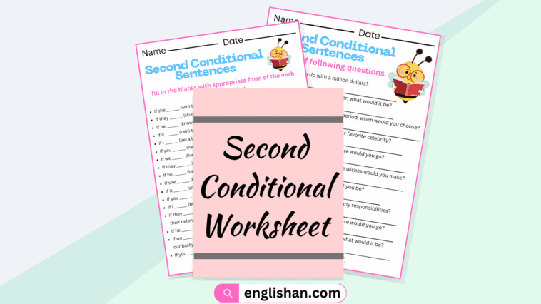 Second Conditional Worksheet and Exercises