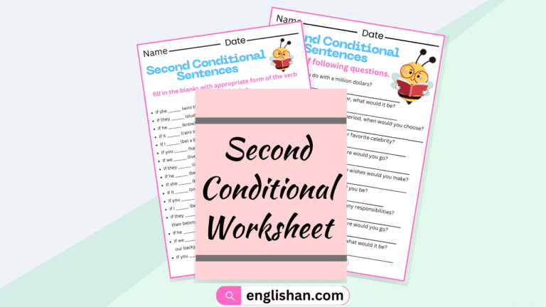 Second Conditional Worksheets and Exercises with Answers