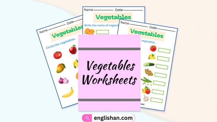 Vegetables Worksheets and Exercises with Answers in English • Englishan