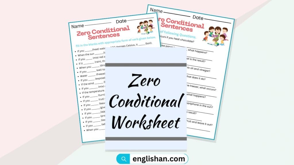 Zero Conditional Worksheets and Exercises with Answers