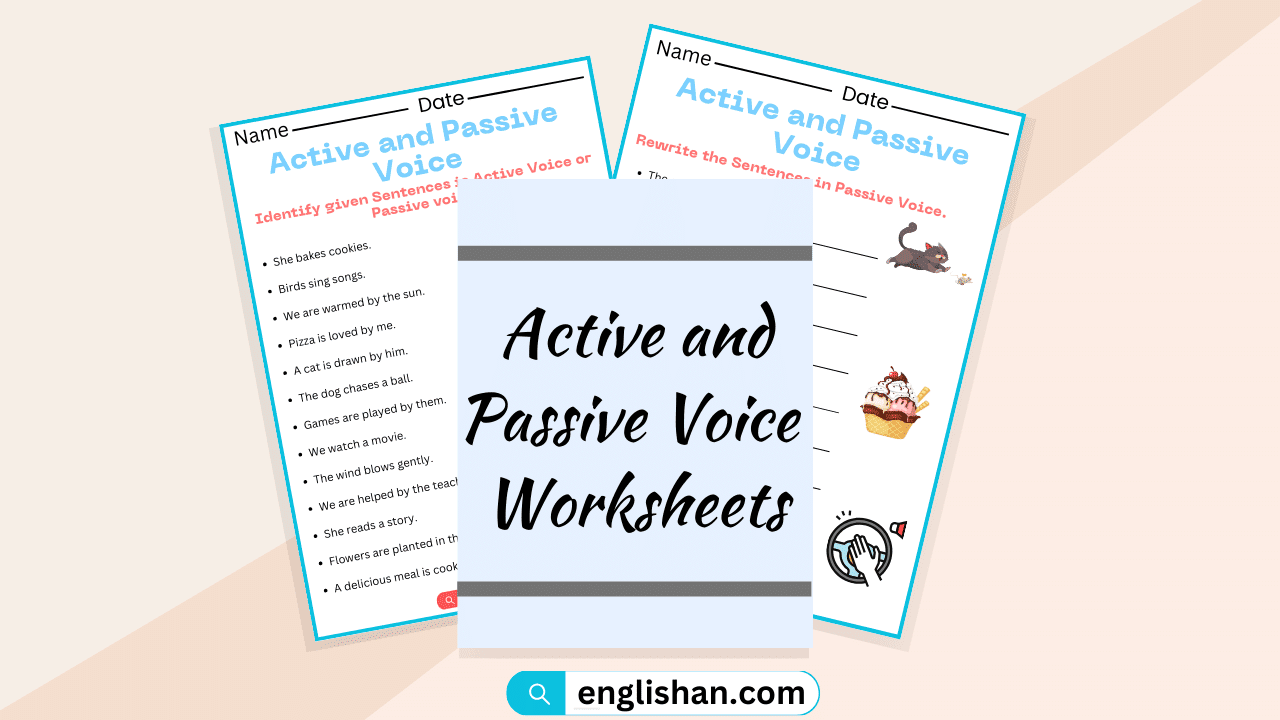 Active and Passive Voice Worksheets