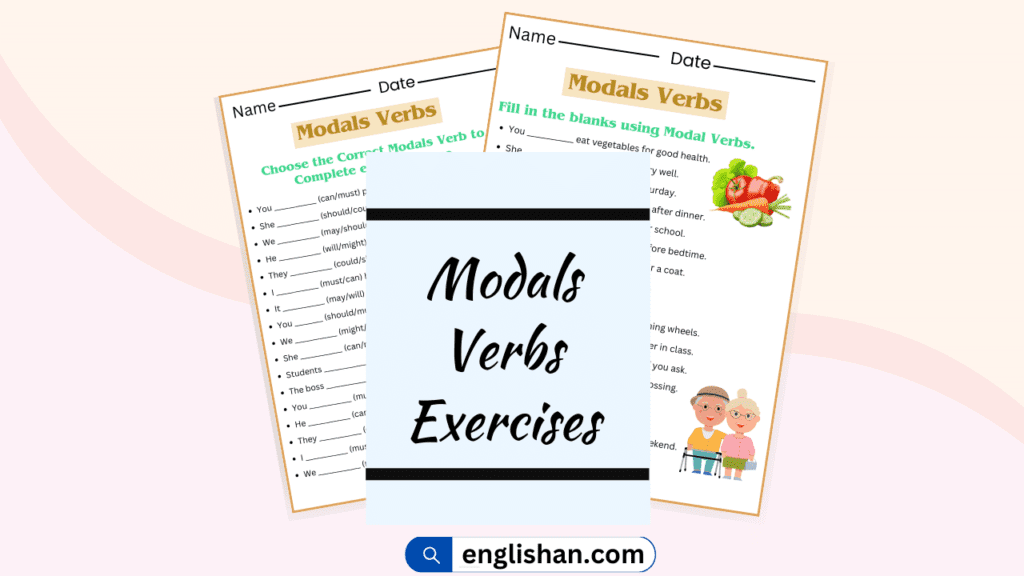 Modals Verbs Exercises With Answers In English