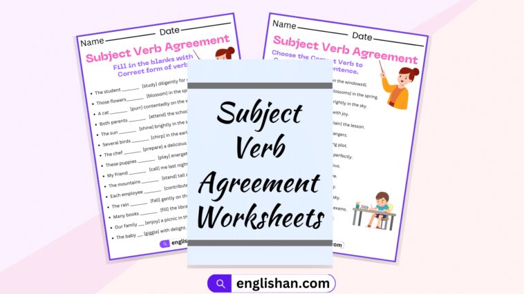 Subject Verb Agreement Worksheets and Exercises