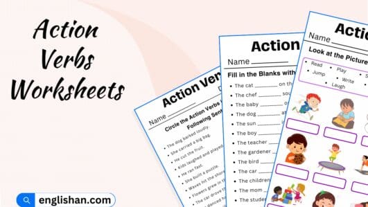 Action Verbs Worksheets and Exercises with Answers in English