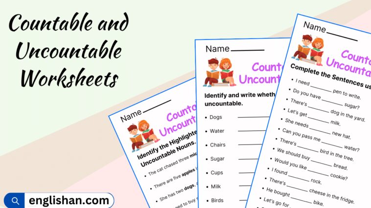 Countable and Uncountable Worksheets and Exercises