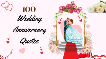 100 Wedding Anniversary Quotes