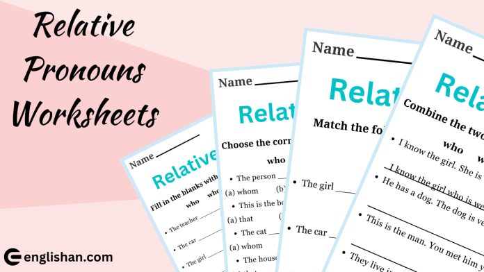 Relative Pronouns Worksheets and Exercises