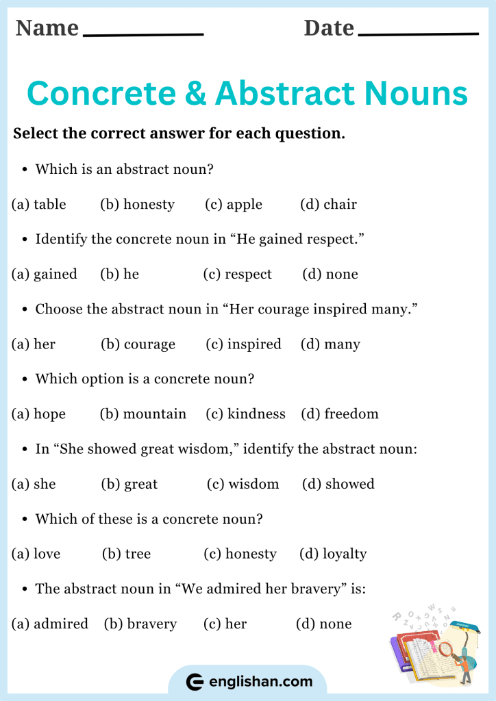 Select the correct answer for each question about concrete and abstract nouns to test knowledge and reinforce understanding.