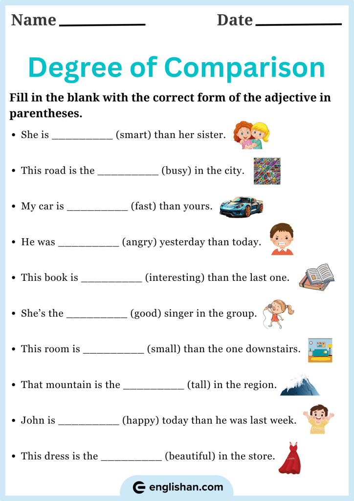 Fill in the blanks to complete each sentence using the correct degree of comparison worksheet