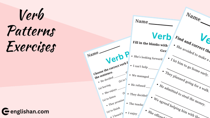 Verb Patterns Exercises with Answers in English