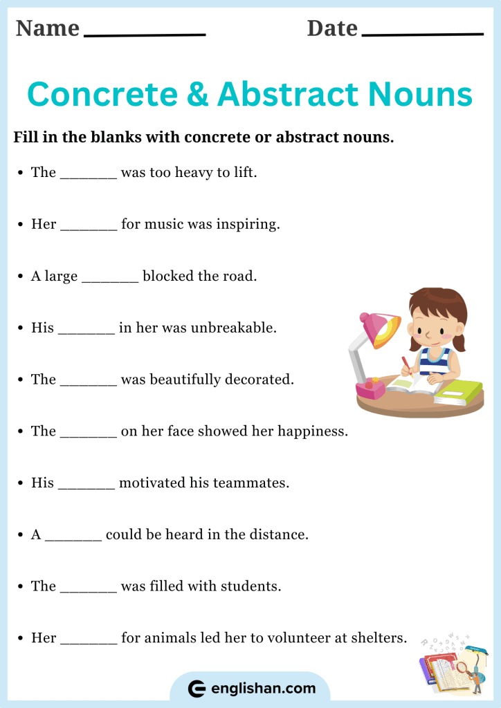 Fill in the blanks with concrete or abstract noun to practice noun identification skills