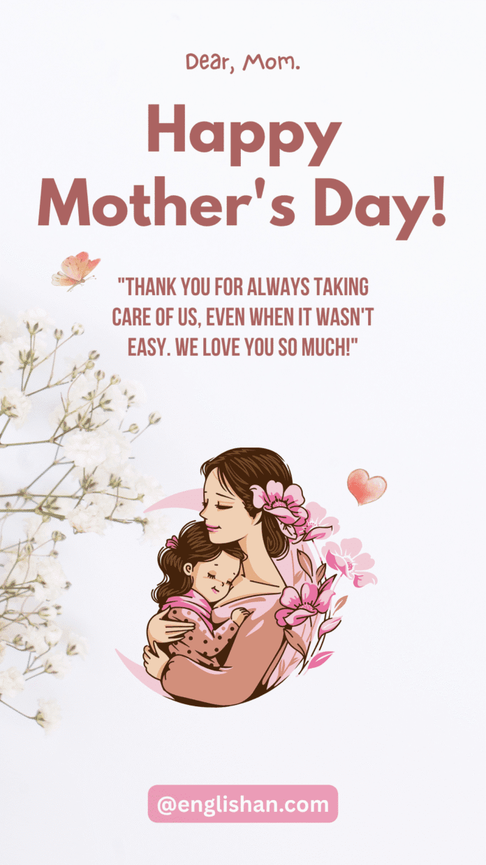 100 Heartfelt Happy Mother’s Day Wishes with Images 2025