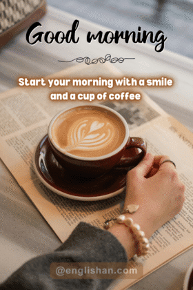 400 Heartfelt Good Morning Coffee Wishes with Images 2026